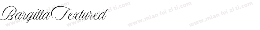 Bargitta Textured字体转换